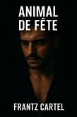 Animal de fête (eBook, ePUB)