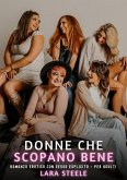Donne che Scopano Bene (eBook, ePUB)
