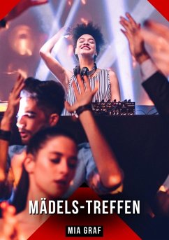 Mädels-Treffen (eBook, ePUB) - Graf, Mia