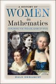 A History of Women in Mathematics (eBook, ePUB) A History of Women in Mathematics (eBook, ePUB)