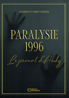 Cover Paralysie 1996 - Le journal d'Andy (eBook, ePUB)