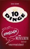 10 Dinge, die du beim Sprechen vor Publikum besser vermeidest (eBook, ePUB)