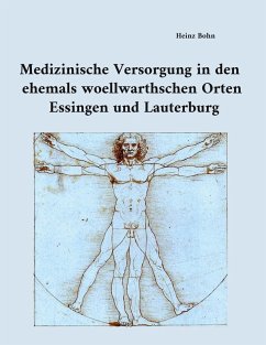 Medizinische Versorgung in den ehemals woellwarthschen Orten Essingen und Lauterburg (eBook, ePUB) - Bohn, Heinz