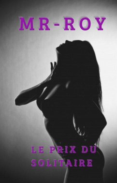 Le prix du solitaire (eBook, ePUB) Cover Le prix du solitaire (eBook, ePUB)