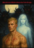 Murderous Malevolence (eBook, ePUB)