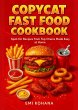 Copycat Fast Food Cookbook - Spot-On... - Bild 1