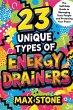 23 Unique Types of Energy Drainers (The... - Bild 1