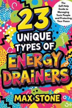 Cover 23 Unique Types of Energy Drainers (The 23 series) (eBook, ePUB)