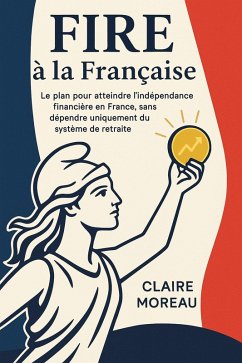 Cover FIRE à la Française (eBook, ePUB)