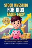 Stock Investing For Kids Made Easy (eBook, ePUB)