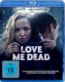 Love Me Dead