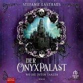Der Onyxpalast - Wo die Toten tanzen (MP3-Download) Der Onyxpalast - Wo die Toten tanzen (MP3-Download)