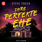 Ihre perfekte Ehe Thriller Hörbuch (MP3-Download) Ihre perfekte Ehe Thriller Hörbuch (MP3-Download)