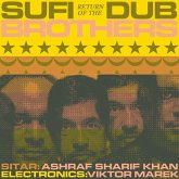 Return Of The Sufi Dub Brothers Return Of The Sufi Dub Brothers