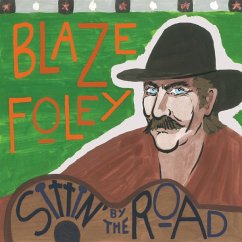 Sittin' By The Road (Midnight Blue Splatter Vinyl - Foley,Blaze