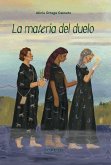 La materia del duelo (eBook, ePUB)