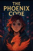 The Phoenix Code (eBook, ePUB)