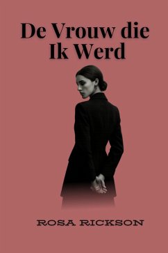 Cover De Vrouw die Ik Werd (eBook, ePUB)