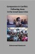 Compassion in Conflict: Following Jesus... - Bild 1