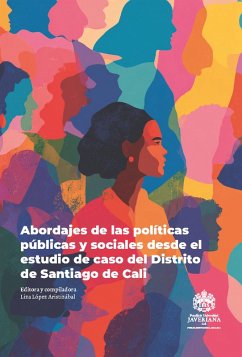 Cover Abordajes de las políticas públicas y sociales desde el estudio de caso del Distrito de Santiago de Cali (eBook, ePUB)