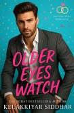 Older Eyes Watch: Mature Man Romance (eBook, ePUB) Older Eyes Watch: Mature Man Romance (eBook, ePUB)