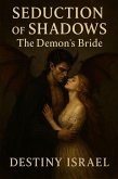 Seduction Of Shadows (eBook, ePUB) Seduction Of Shadows (eBook, ePUB)