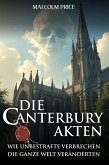 Die Canterbury Akten - Wie unbestrafte Verbrechen die ganze Welt veränderten. (eBook, ePUB)