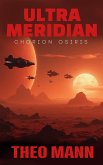 Chorion Osiris (Ultra Meridian, #5) (eBook, ePUB)