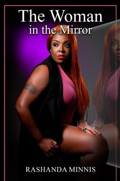 Woman in the Mirror (eBook, ePUB) - Minnis, Rashanda