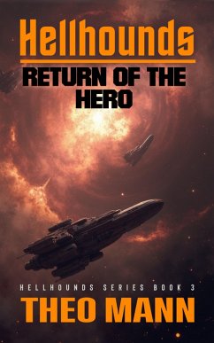Return of the Hero (Hellhounds, #4) (eBook, ePUB) - Mann, Theo