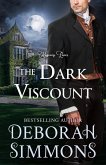 The Dark Viscount (Regency Lures, #1) (eBook, ePUB) The Dark Viscount (Regency Lures, #1) (eBook, ePUB)