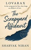 The Scrapyard Affidavit (Lovarax, #5) (eBook, ePUB)