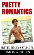 Pretty Romantics (Pretty, Bitchy and... - Bild 1