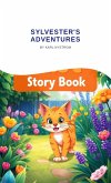 Sylvester's Adventures (eBook, ePUB) Sylvester's Adventures (eBook, ePUB)