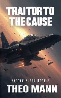 Cover Traitor To The Cause (Battlefleet, #2) (eBook, ePUB)