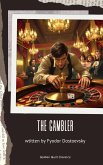 The Gambler (eBook, ePUB) The Gambler (eBook, ePUB)