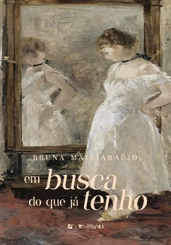 Cover Em busca do que já tenho (eBook, ePUB)