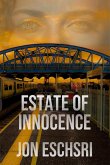 Estate of Innocence (eBook, ePUB) Estate of Innocence (eBook, ePUB)