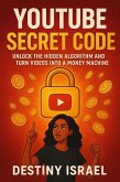 Youtube Secret Code (eBook, ePUB) Youtube Secret Code (eBook, ePUB)