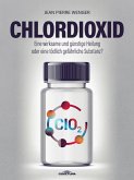 Chlordioxid (eBook, ePUB) Chlordioxid (eBook, ePUB)
