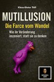 Mutillusion - Die Farce vom Wandel (eBook, ePUB)