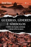 Guerras, Líderes e Símbolos (eBook, ePUB) Guerras, Líderes e Símbolos (eBook, ePUB)