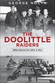 The Doolittle Raiders (eBook, ePUB) The Doolittle Raiders (eBook, ePUB)