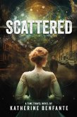 Scattered (eBook, ePUB) Scattered (eBook, ePUB)