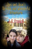 Joni and Jean's Terrible and Wonderful Adventure (eBook, ePUB) Joni and Jean's Terrible and Wonderful Adventure (eBook, ePUB)