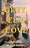Gray Elm Cove: a Small-Town Cozy Mystery Novel (eBook, ePUB)