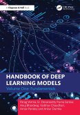 Handbook of Deep Learning Models (eBook, ePUB) Handbook of Deep Learning Models (eBook, ePUB)