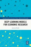Deep Learning Models for Economic Research (eBook, PDF)