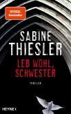 Leb wohl, Schwester   (Mängelexemplar)