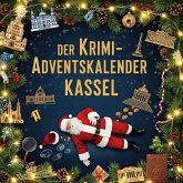 Der Krimi-Adventskalender Kassel